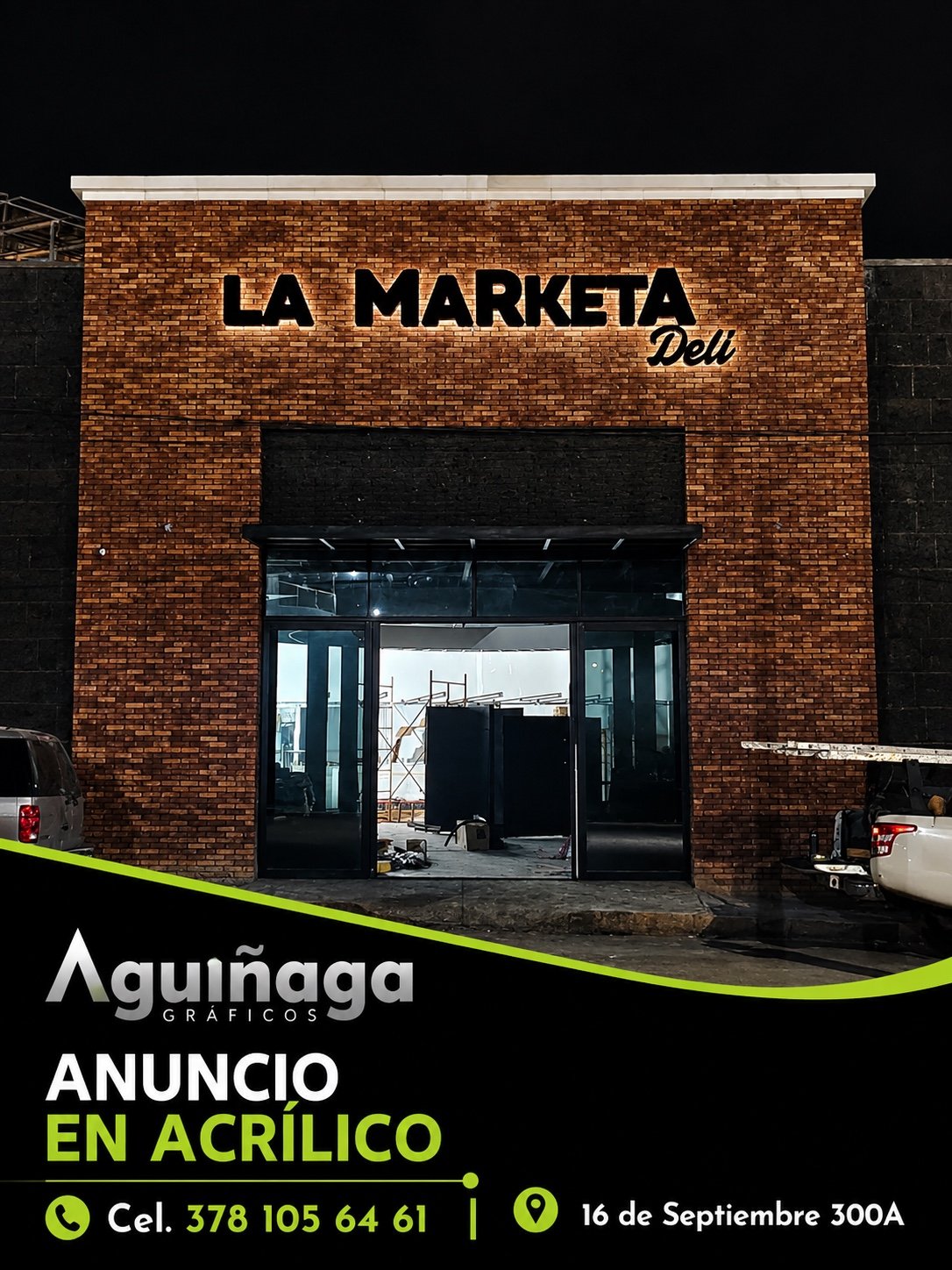 Anuncio en acrílico iluminado La Marketa Deli realizado por Aguiñaga Gráficos
