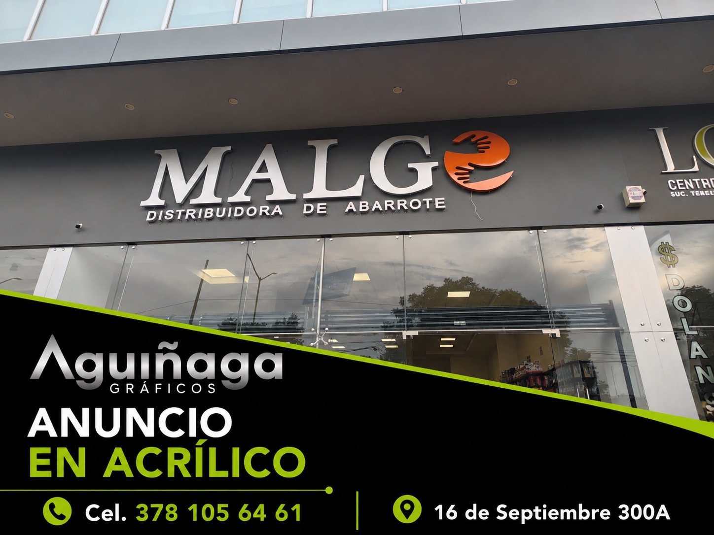 Anuncio en acrílico Malgo realizado por Aguiñaga Gráficos
