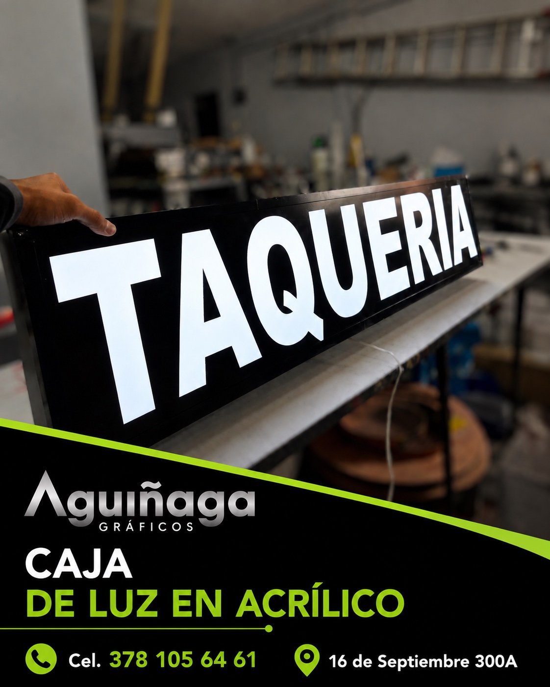Caja de luz en acrílico Taquería realizado por Aguiñaga Gráficos