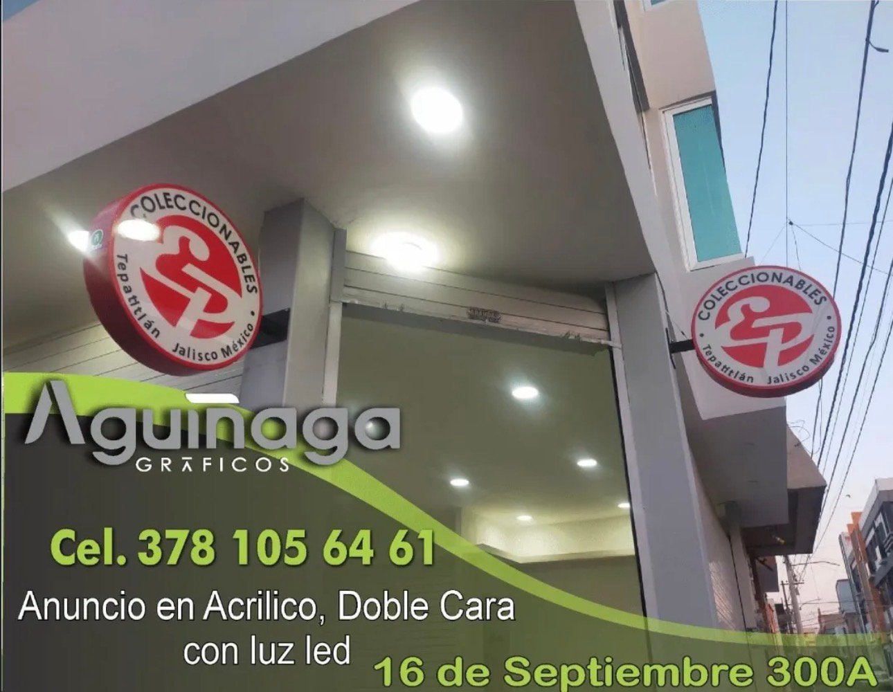 Anuncio en acrílico doble cara con luz LED realizado por Aguiñaga Gráficos