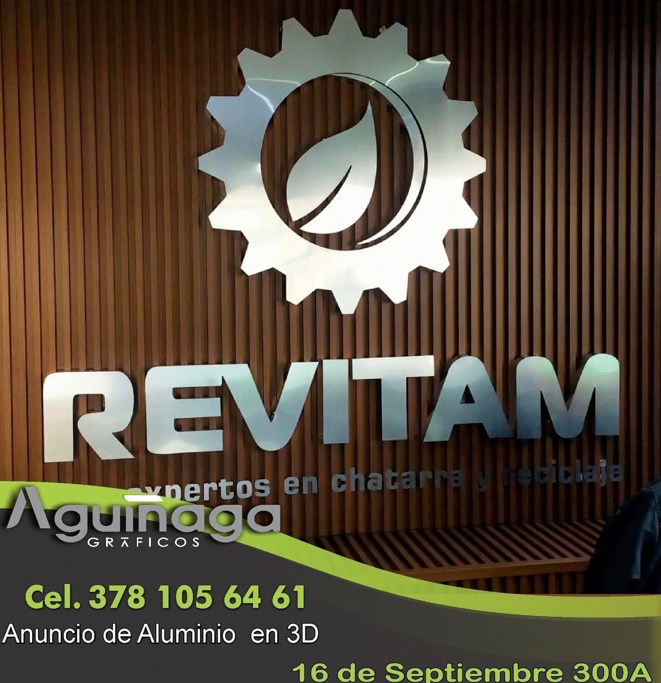 Anuncio de aluminio en 3D Revitam realizado por Aguiñaga Gráficos
